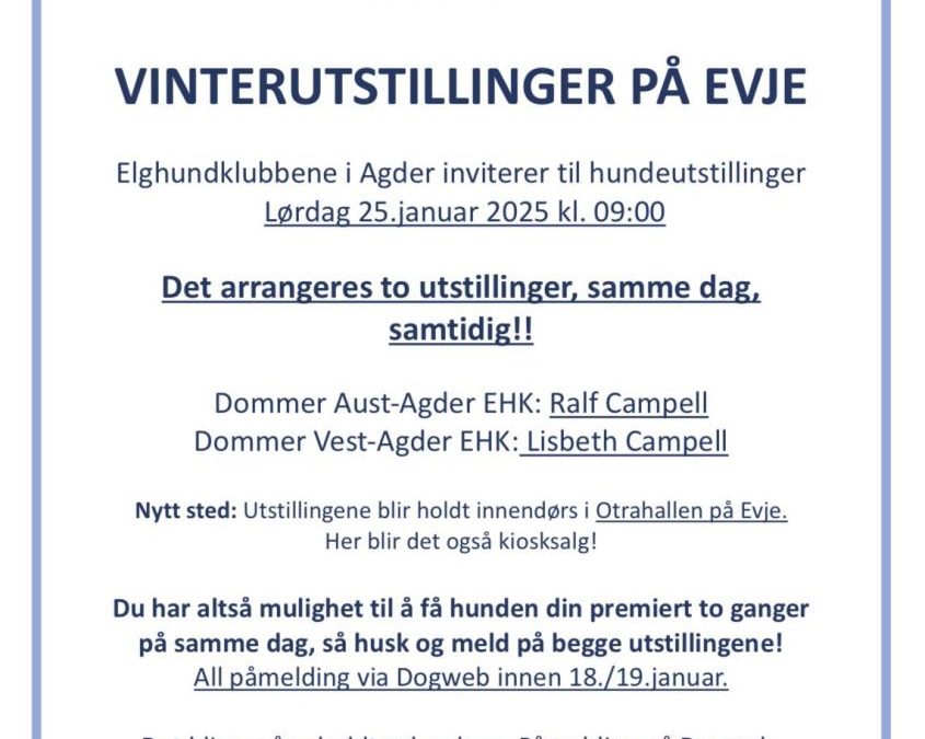 Utstilling på Evje i januar!